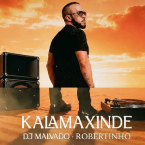 Kalamaxinde Pt. Robertinho