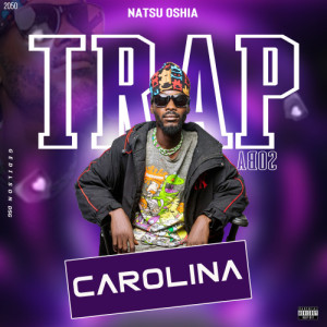 Natsu Oshia TrapSoba - Carolina (Mixed.Frente Straga On Beat)