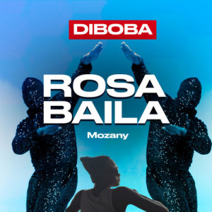 Rosa Baila Pt. Mozany Bué de aah