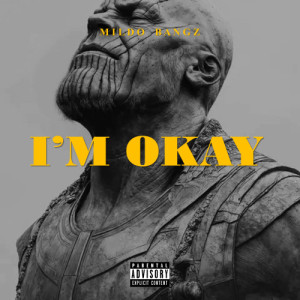 I'M OKAY