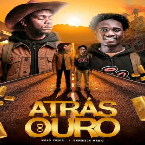 Atrás do Ouro
